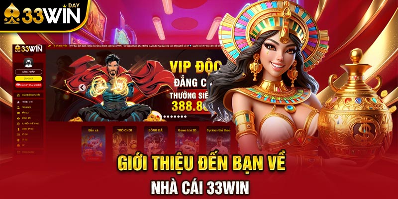 Giới thiệu đến bạn về nhà cái 33WIN