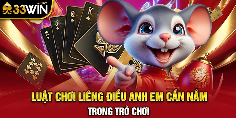 Luật chơi liêng điều anh em cần nắm trong trò chơi